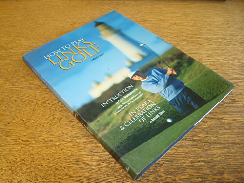 Imagen de archivo de How to Play Links Golf a la venta por ThriftBooks-Dallas