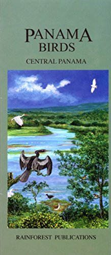 Stock image for Central Panama Bird Guide (Laminated Foldout Pocket Field Guide) (English and Spanish Edition) for sale by GF Books, Inc.