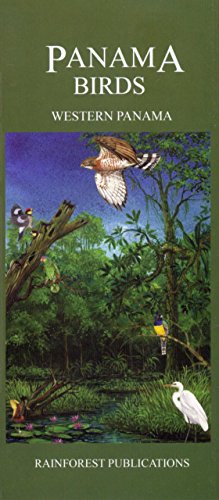 Stock image for Western Panama Bird Guide (Laminated Foldout Pocket Field Guide) (English and Spanish Edition) for sale by HPB-Emerald