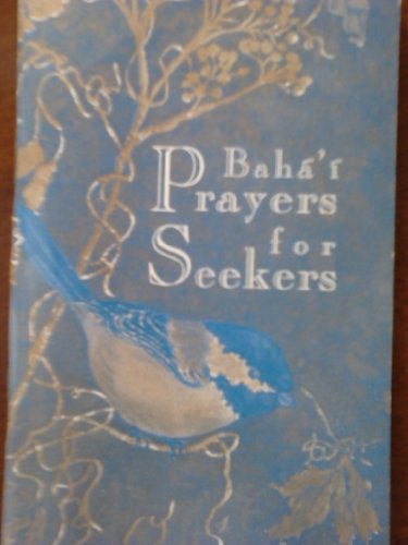 Beispielbild fr A Gift of Prayers : And Selected Baha'i Writings zum Verkauf von Better World Books