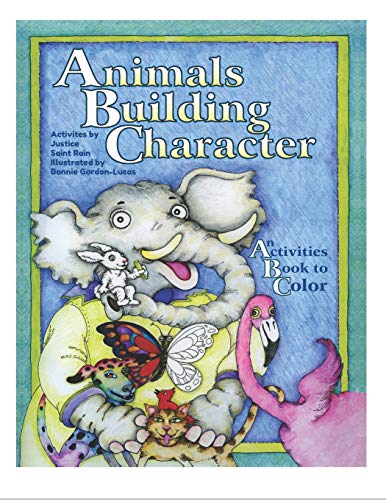 Stock image for Animals Building Character: An Activities Book to Color for sale by Lucky's Textbooks