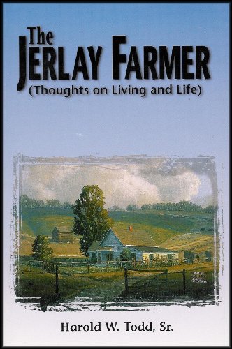 Stock image for The Jerlay Farmer (Thoughts on Living and Life) for sale by river break books