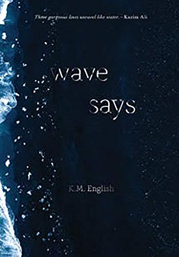 Stock image for Wave Says for sale by Housing Works Online Bookstore