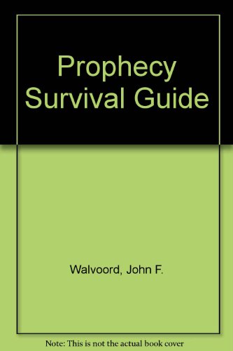 Beispielbild fr Prophecy Survival Guide zum Verkauf von HPB Inc.