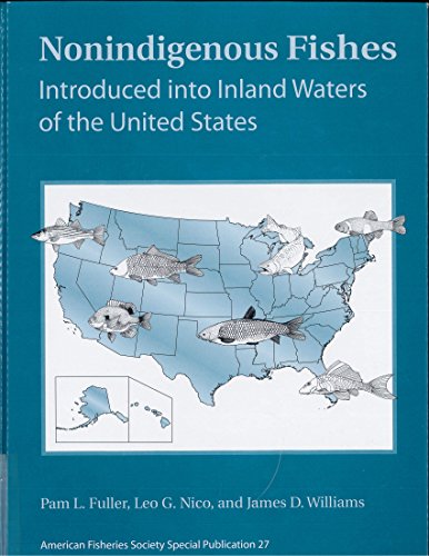 9781888569148: Nonindigenous fishes introduced into inland waters of the United States (Special publication)