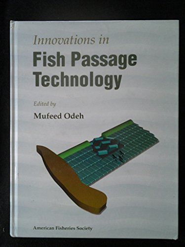 Beispielbild fr Innovations in Fish Passage Technology zum Verkauf von Zubal-Books, Since 1961