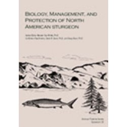 Stock image for Biology, Management, and Protection of North American Sturgeons: Proceedings of the Symposium Biology, Management, and Protection of Sturgeon Held at . 2000 (American Fisheries Society Symposium) for sale by Books From California