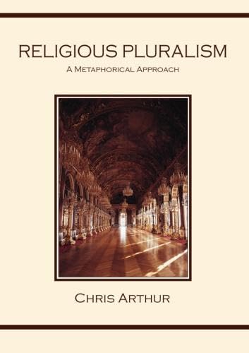Imagen de archivo de Religious Pluralism: A Metaphorical Approach a la venta por Revaluation Books
