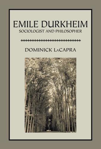 Imagen de archivo de Emile Durkheim: Sociologist and Philosopher a la venta por Revaluation Books