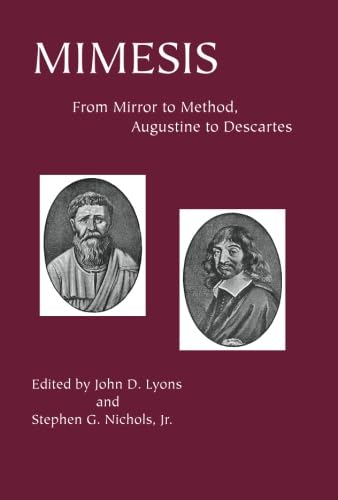 Beispielbild fr Mimesis: From Mirror to Method, Augustine to Descartes (Critical Studies in the Humanities) zum Verkauf von Sequitur Books