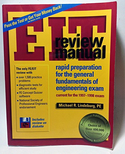 Beispielbild fr Eit Review Manual: Rapid Preparation for the General Fundamentals of Engineering Exam : Current for the 1997-1998 Exam zum Verkauf von Better World Books