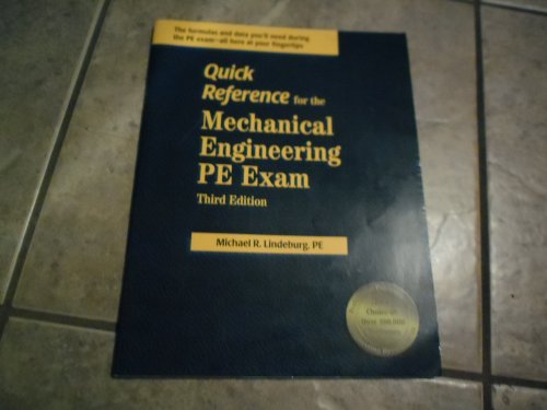 9781888577143: Quick Reference for the Mechanical Engineering Pe Exam