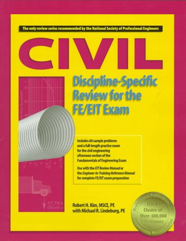 Beispielbild fr Civil Discipline-Specific Review for the FE/EIT Exam zum Verkauf von Ergodebooks