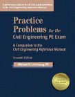 9781888577419: Practical Problems for the Civil Engineering Pe Exam: A Companion to the Civil Engineering Reference Manual