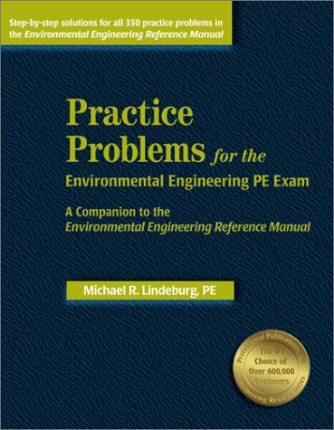 Immagine dell'editore per Practice Problems for the Environmental Engineering PE Exam: A Companion to the Environmental Engineering Reference Manual venduto da ThriftBooks-Atlanta