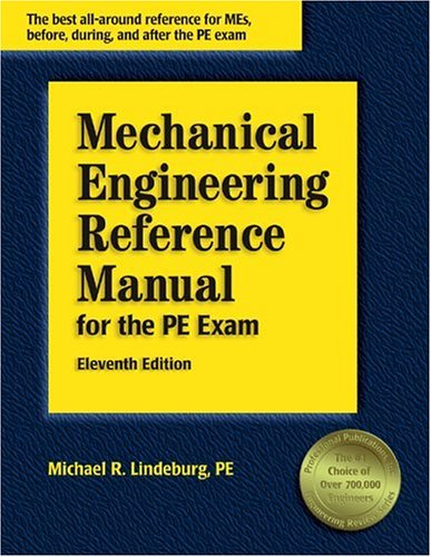 Beispielbild fr Mechanical Engineering Reference Manual for the PE Exam (11th Edition) zum Verkauf von SecondSale