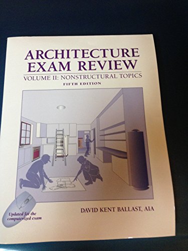 Beispielbild fr Architecture Exam Review Volume II: Nonstructural Topics zum Verkauf von ThriftBooks-Dallas