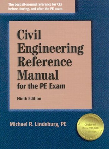 Imagen de archivo de Civil Engineering Reference Manual for the PE Exam, Ninth Edition a la venta por Ergodebooks