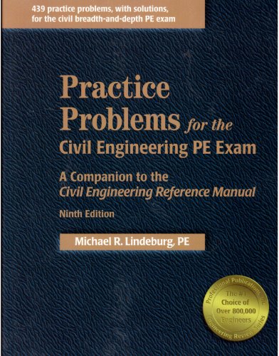 Beispielbild fr Practice Problems for the Civil Engineering PE Exam:: A Companion to the Civil Engineering Reference Manual zum Verkauf von ThriftBooks-Dallas