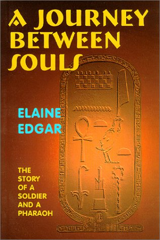 Imagen de archivo de A Journey Between Souls : The Story of a Soldier and a Pharaoh a la venta por Better World Books