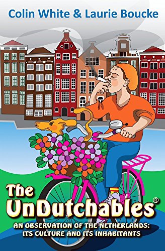 Stock image for The UnDutchables for sale by -OnTimeBooks-