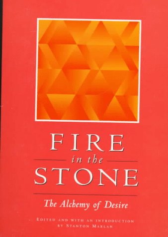 9781888602050: The Alchemy of Desire (Fire in the Stone)