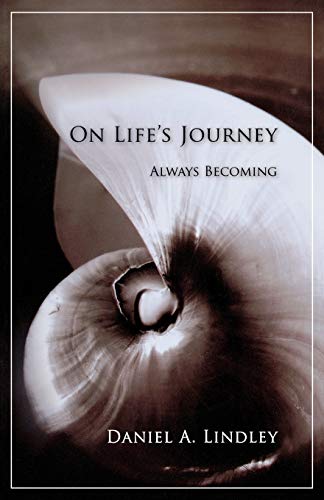 9781888602364: On Life's Journey: Always Becoming