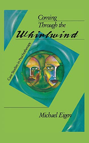 9781888602937: Coming Through the Whirlwind: Case Studies in Psychotherapy