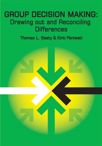 Stock image for Group Decision Making: Drawing Out and Reconciling Differences for sale by ZBK Books