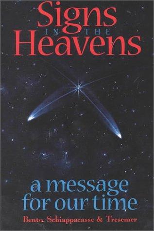 Stock image for Signs in the Heavens: A Message for Our Time for sale by Half Price Books Inc.