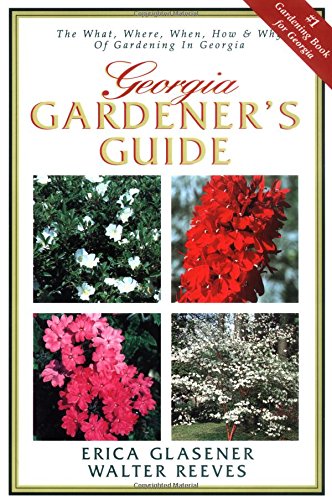 Beispielbild fr Georgia Gardener's Guide zum Verkauf von Better World Books