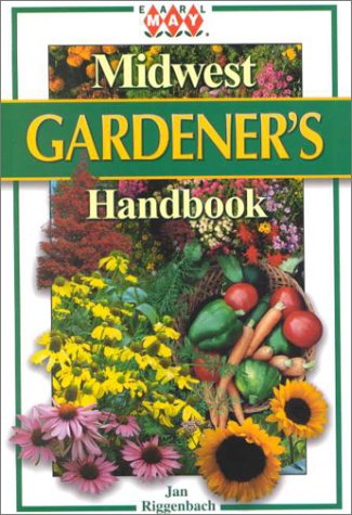 Stock image for Midwest Gardener's Handbook for sale by Once Upon A Time Books