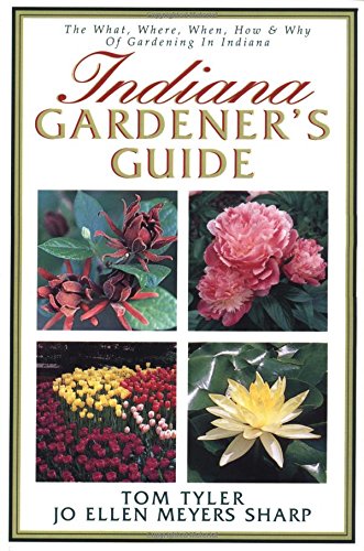 Imagen de archivo de Indiana Gardener's Guide a la venta por Once Upon A Time Books