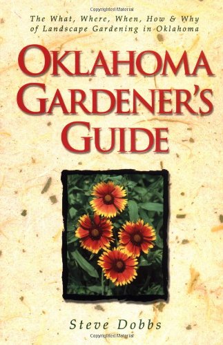 Stock image for Oklahoma Gardener's Guide for sale by Once Upon A Time Books