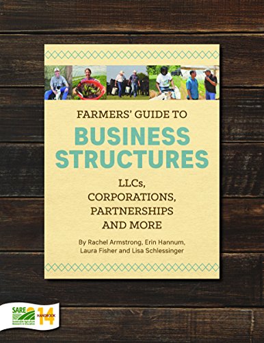 Beispielbild fr Farmers   Guide to Business Structures: LLCs, Corporations, Partnerships and More zum Verkauf von HPB-Red
