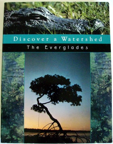 Stock image for Discover a Watershed: The Everglades for sale by Irish Booksellers