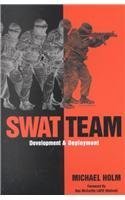 Imagen de archivo de Swat Team Development & Deployment a la venta por Cronus Books