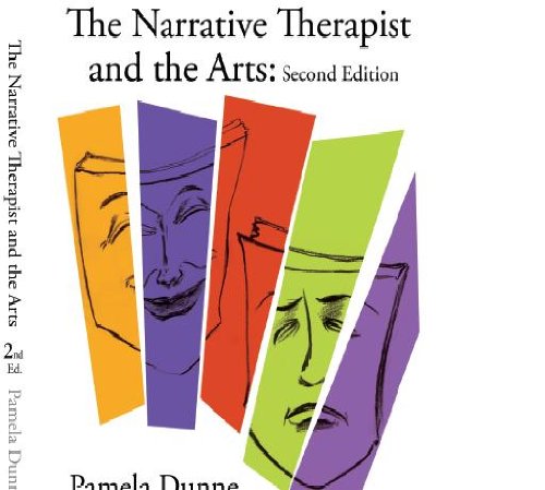 9781888657111: The Narrative Therapist and the Arts