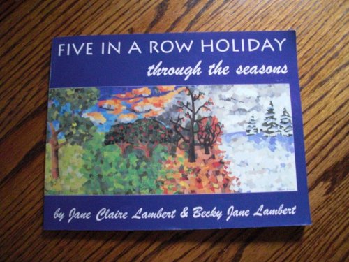 Stock image for Five in a Row Holiday : Through the Seasons for sale by SecondSale