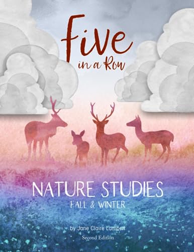 Stock image for Five in a Row Nature Studies Fall - Winter 2nd Edition for sale by Books Unplugged