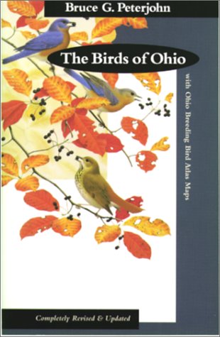 Stock image for Birds of Ohio: With Ohio Breeding Bird Atlas Maps for sale by Books of the Smoky Mountains