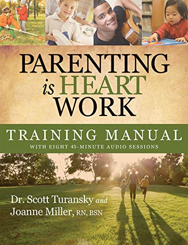 Beispielbild fr Parenting is Heart Work Training Manual zum Verkauf von BooksRun