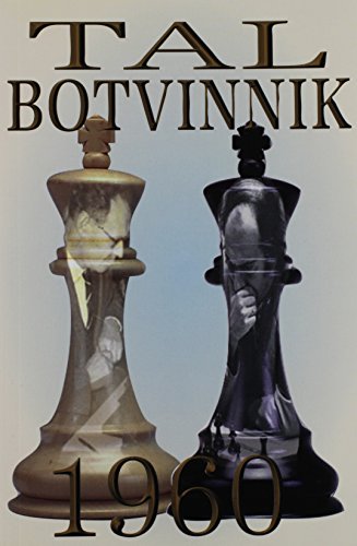 Stock image for Tal-Botvinnik, 1960 for sale by Wonder Book