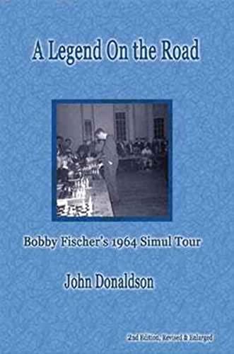 Beispielbild fr A Legend on the Road: Bobby Fisher's 1964 Simul Tour zum Verkauf von Wonder Book