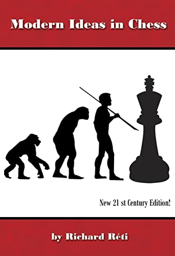 Imagen de archivo de Modern Ideas in Chess, 21st Century Edition a la venta por HPB-Emerald