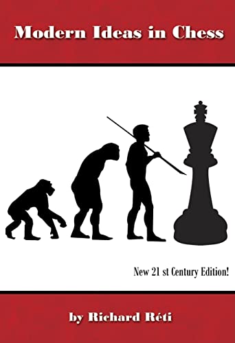 Stock image for Modern Ideas in Chess, 21st Century Edition for sale by HPB-Emerald