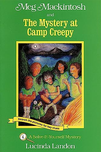 Beispielbild fr Meg Mackintosh and the Mystery at Camp Creepy - title #4: A Solve-It-Yourself Mystery (4) (Meg Mackintosh Mystery series) zum Verkauf von Wonder Book