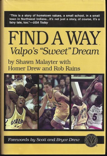 Stock image for Find a Way : Valpo's Sweet Dream for sale by Better World Books