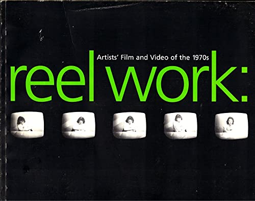 Reel Works: Artists Film and Video of the 1970s (9781888708004) by Chris Chang