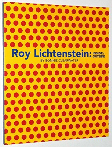 Imagen de archivo de Roy Lichtenstein: Inside/Outside a la venta por Abacus Bookshop